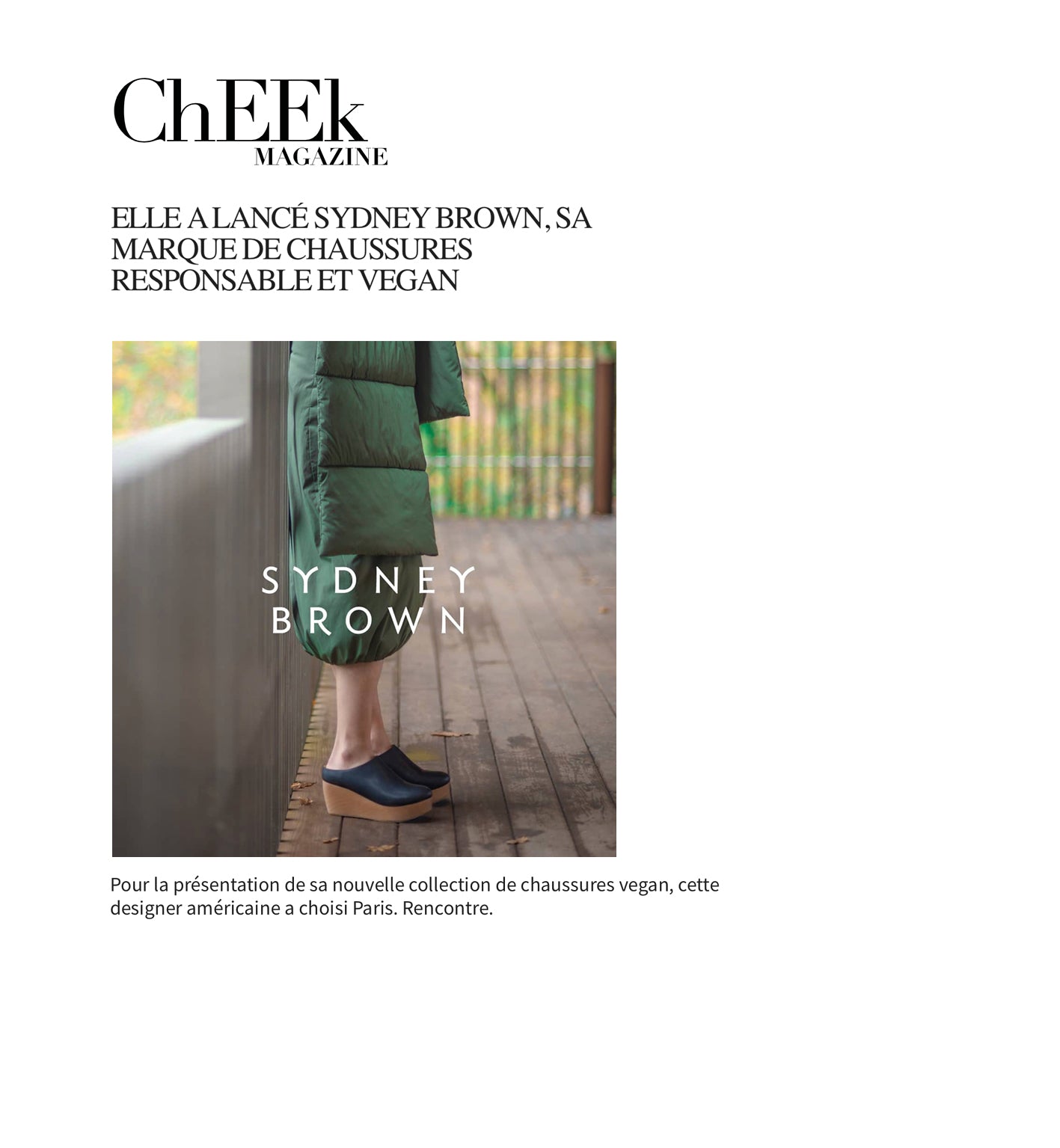 Cheek Magazine - ELLE A LANCÉ SYDNEY BROWN, SA MARQUE DE CHAUSSURES RESPONSABLE ET VEGAN